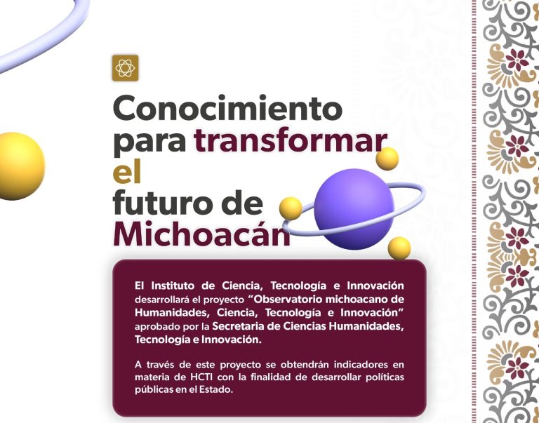 Contará ICTI con observatorio para fortalecer la ciencia y tecnología en Michoacán