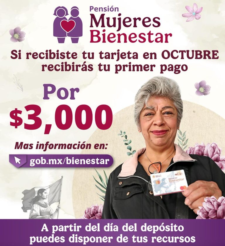 Inicia pago a nuevas beneficiarias de Pensión Mujeres Bienestar